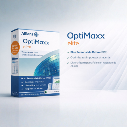 OptiMaxx Elite – PPR Allianz Desde $300,000MXN